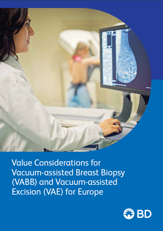 Value Considerations for Vacuum-assisted Breast Biopsy (VABB) and Vacuum-assisted Excision (VAE) for Europe